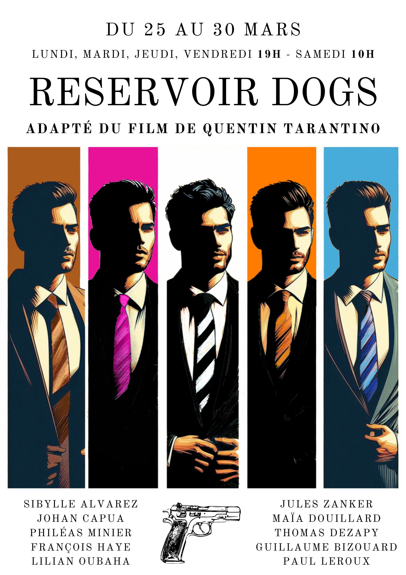 Affiche du spectacle Reservoir Dogs