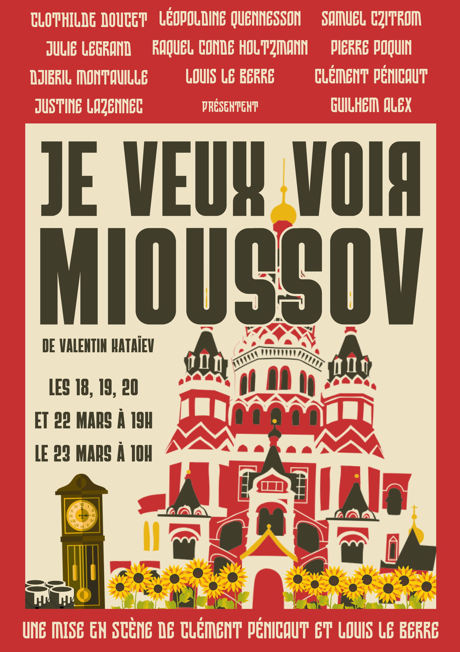 Affiche du spectacle Je veux voir Mioussov